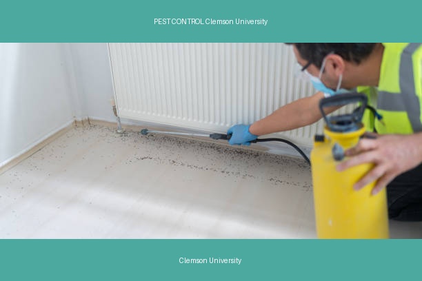 PEST CONTROL Clemson University
